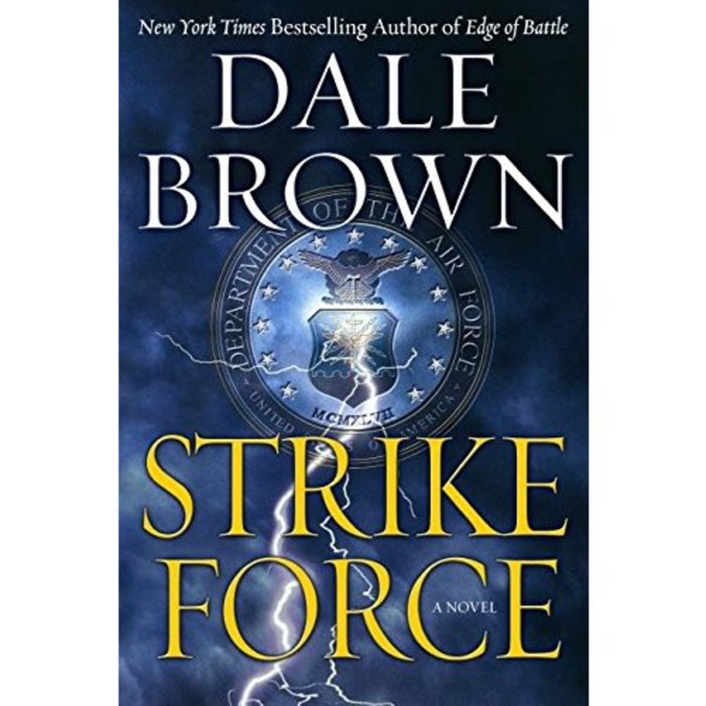Strike Force: A Novel  (Hardcover)